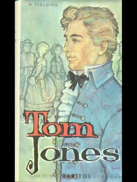 Tom Jones - Henry Fielding - 3