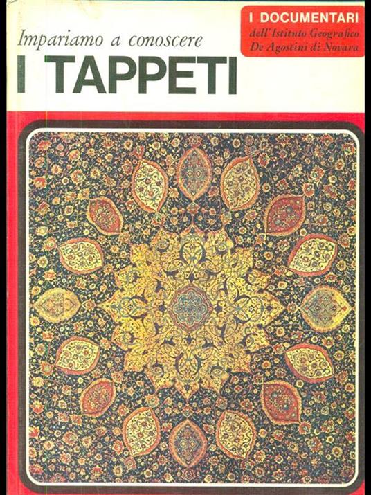 Impariamo a conoscere i tappeti - Mercedes Viale Ferrero - copertina