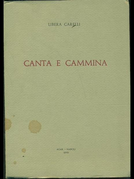 Canta e cammina - Libera Carelli - 2