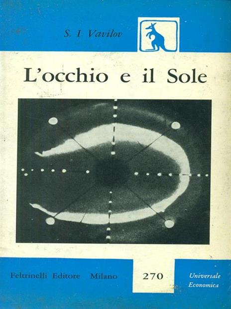 L' occhio e il Sole - S. I. Vavilov - 2