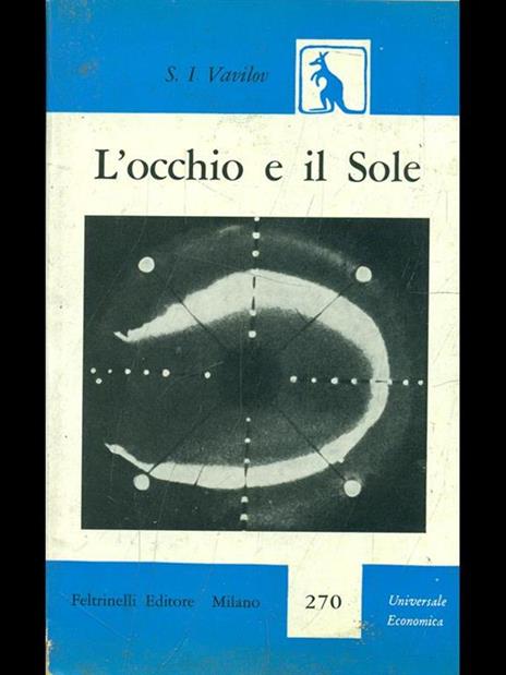 L' occhio e il Sole - S. I. Vavilov - 3