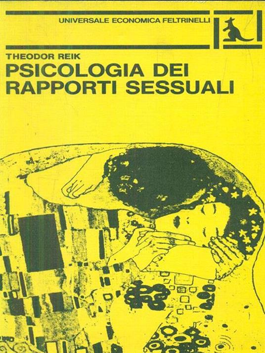 Psicologia dei rapporti sessuali - Theodor Reik - 2