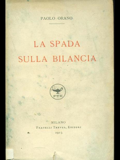 La spada sulla bilancia - Paolo Orano - 10