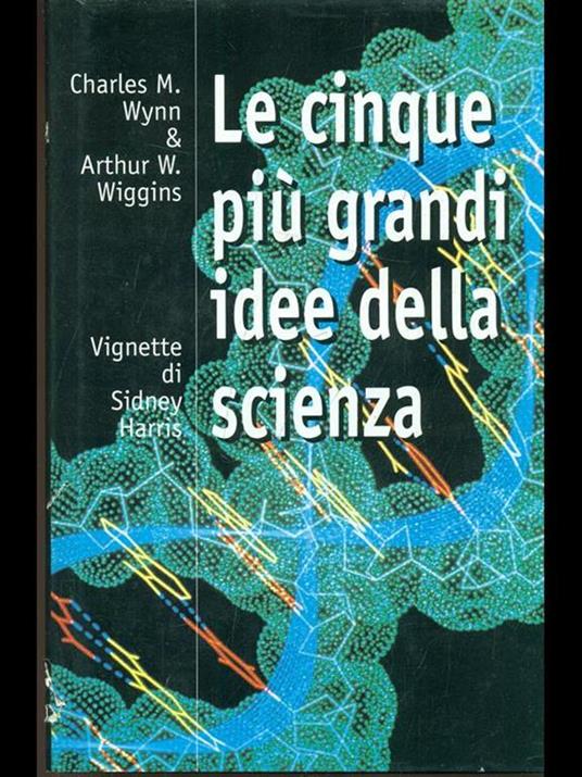 Le più grandi idee della scienza - 4