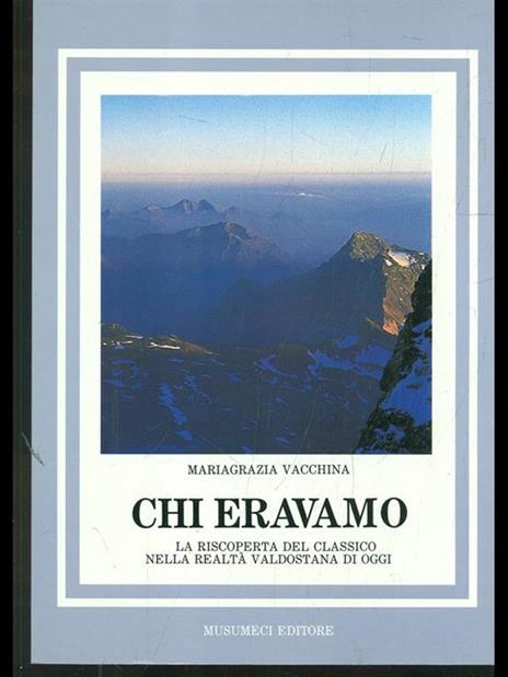 Chi eravamo - M. Grazia Vacchina - copertina