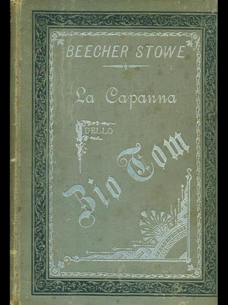 La capanna dello zio Tom - Harriet B. Stowe - 10