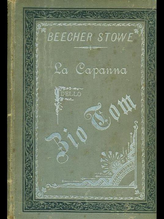 La capanna dello zio Tom - Harriet B. Stowe - 8