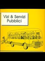 Vizi & servizi pubblici