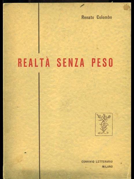 Realtà senza peso - Renato Colombo - 3