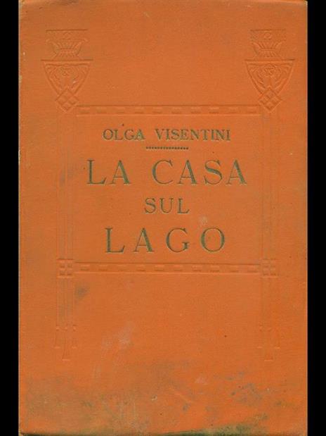 La casa sul lago - Olga Visentini - 5