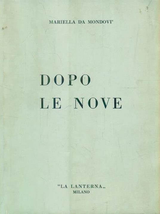 Dopo le nove - Mariella Da Mondovì - copertina