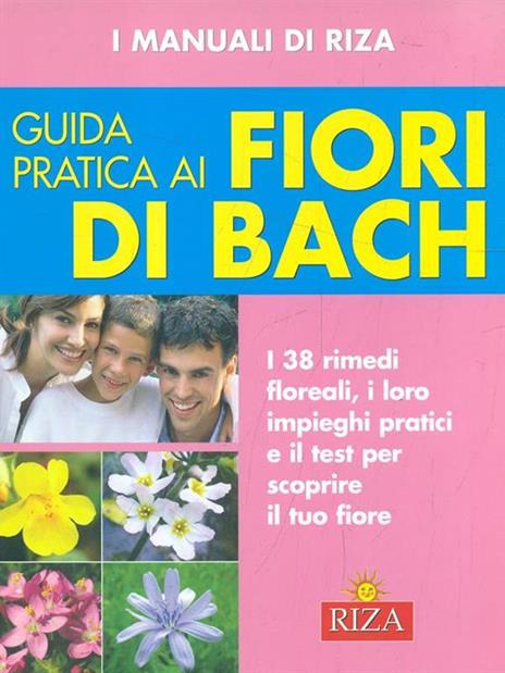 Guida pratica ai fiori di Bach - 6