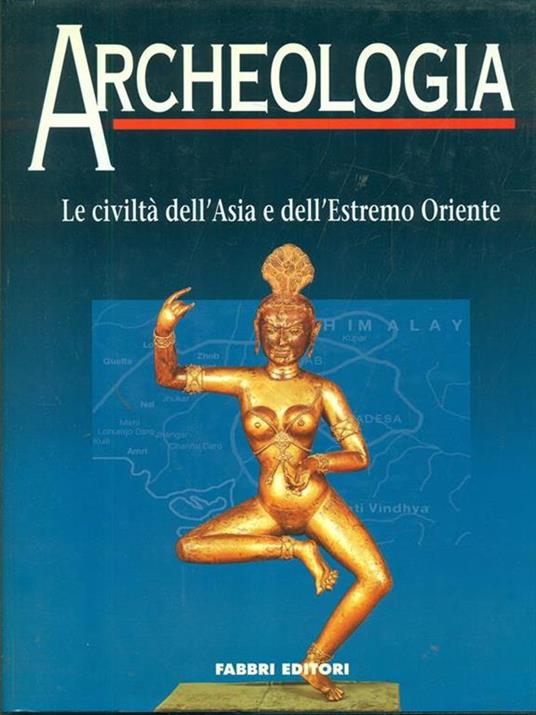 Le civiltà dell'Asia e dell'Estremo Oriente - 3