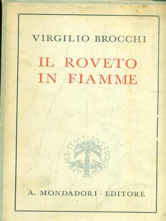 Il roveto in fiamme - Virgilio Brocchi - 2