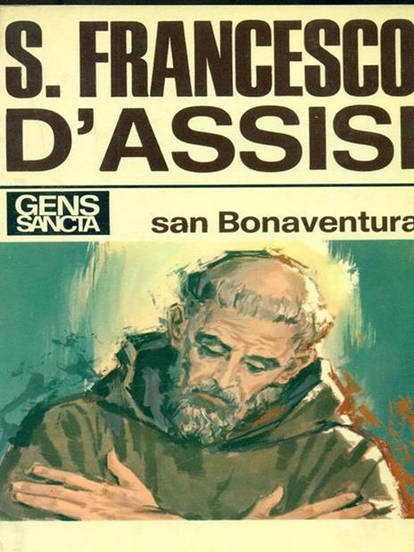 S. Francesco D'Assisi - Bonaventura (san) - 4