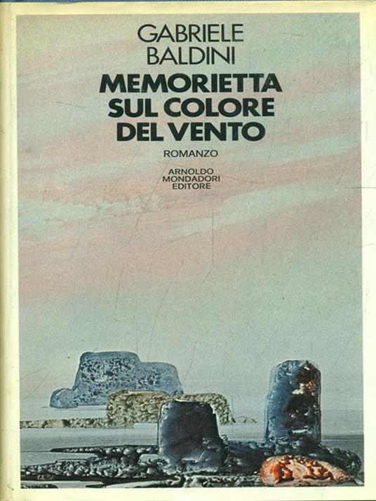 Memorietta sul colore del vento - Gabriele Baldini - 4