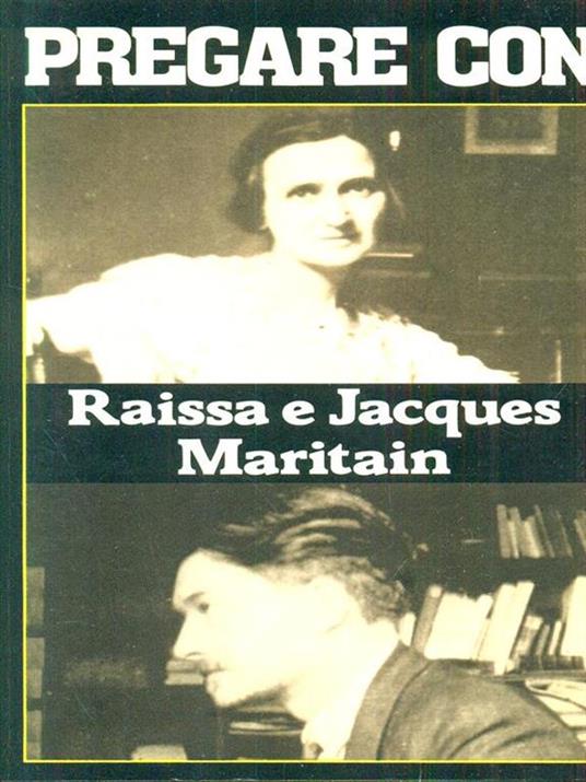 Pregare con Raissa e Jacques Maritain - copertina