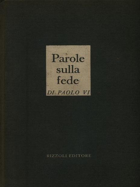 Parole sulla fede - Paolo VI - 2