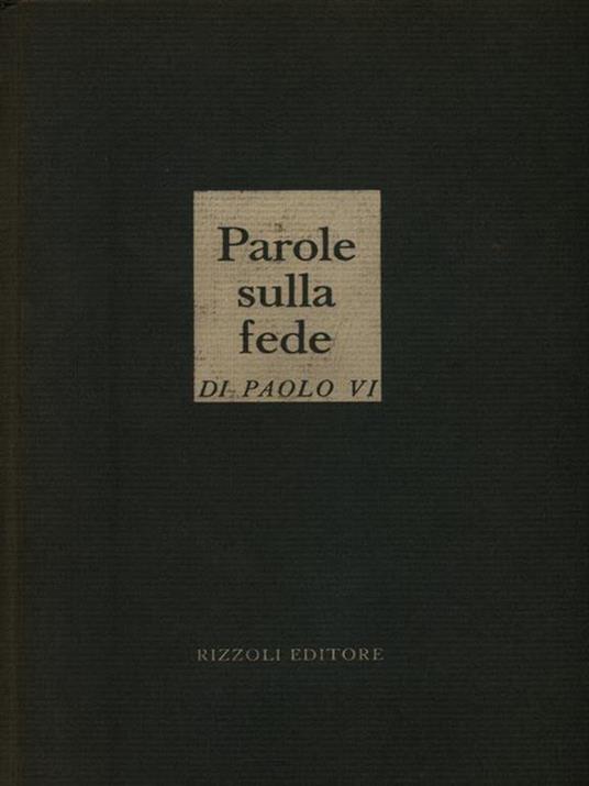 Parole sulla fede - Paolo VI - 2