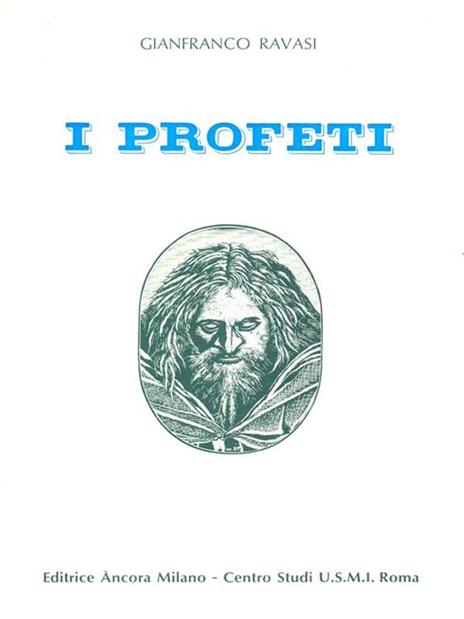 I profeti - Gianfranco Ravasi - 7