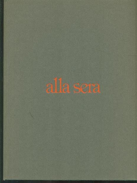 Alla sera - Ezio Colombo,Pepi Merisio - 4