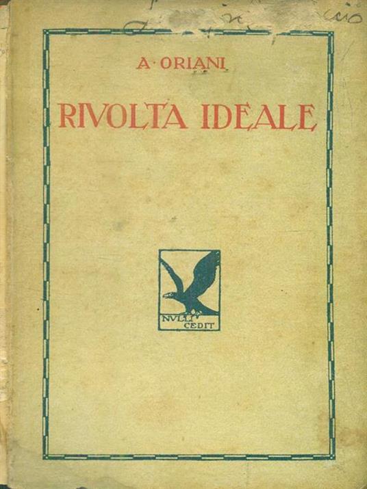 La rivolta ideale - Alfredo Oriani - 3