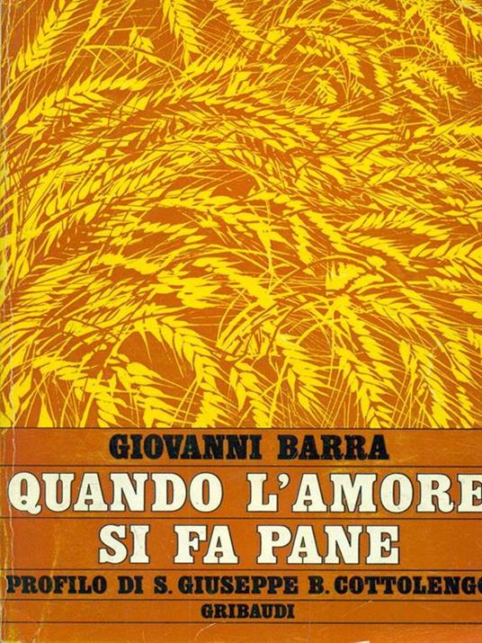 Quando l'amore si fa pane - Giovanni Barra - 4