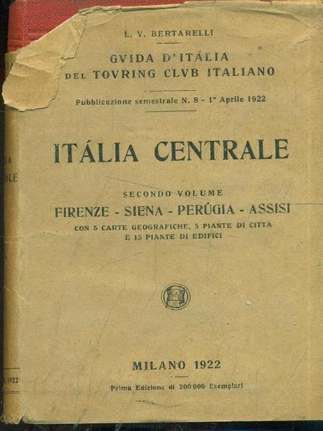 Italia centrale Vol. 2 - Luigi V. Bertarelli - 7