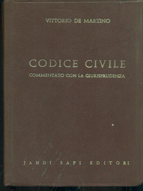 Codice civile commentato con la giurisprudenza vol. 2 - Vittorio De Martino - 2