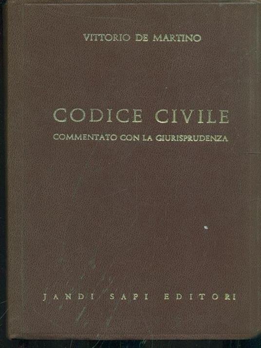 Codice civile commentato con la giurisprudenza vol. 2 - Vittorio De Martino - copertina