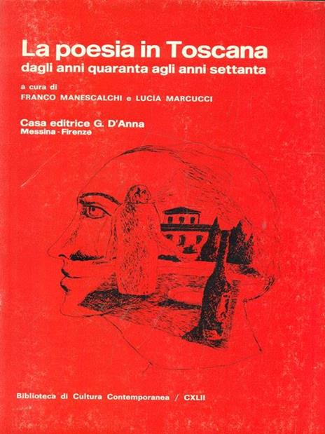 La poesia in Toscana dagli anni quaranta agli anni settanta - 2