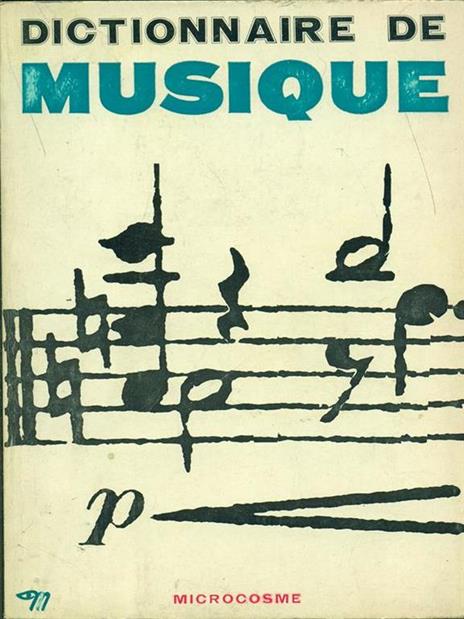 Dictionnaire de musique - Roland de Candé - 2