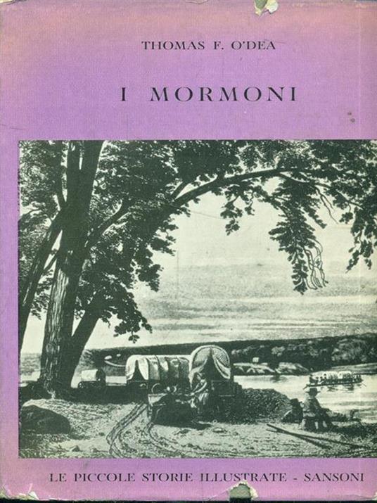 I mormoni - Thomas F. òDea - 3