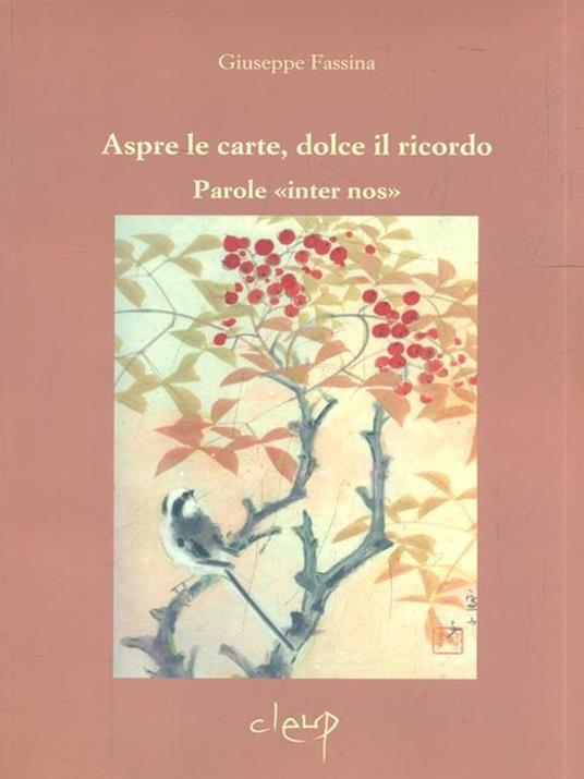 Aspre le carte, dolce il ricordo - 2