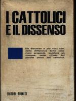 I cattolici e il dissenso