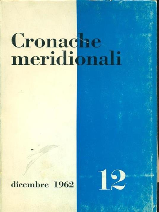 Cronache meridionali n. 12 dicembre 1962 - 3