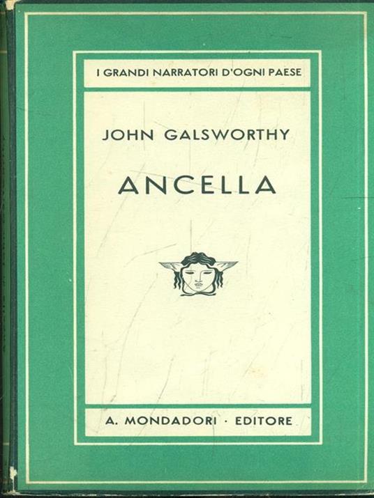 Ancella - John Galsworthy - copertina