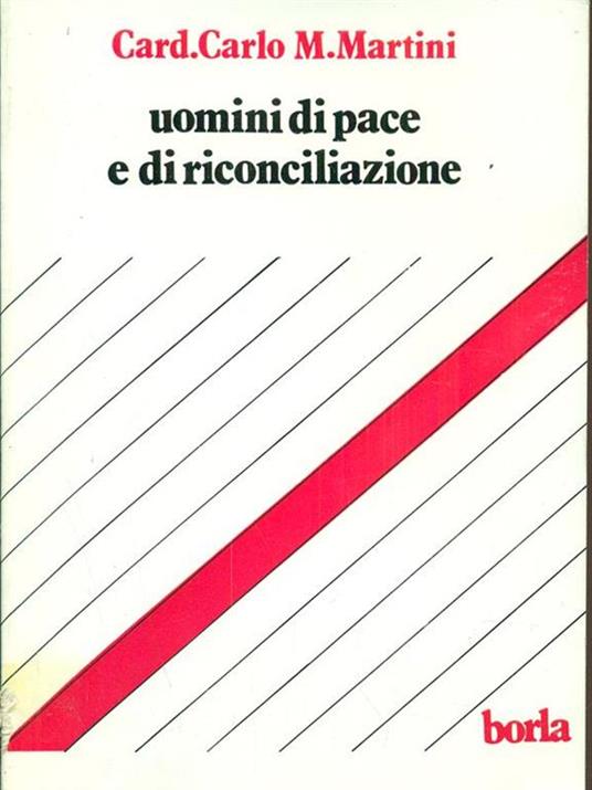 Uomini di pace e di riconciliazione - Carlo Maria Martini - copertina