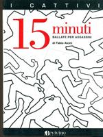 15 minuti. Ballate per assassini