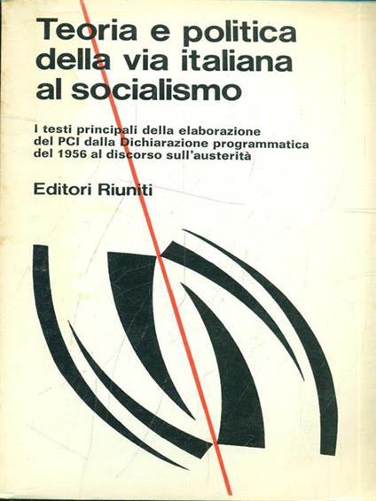 Teoria e politica della via italiana al socialismo - copertina