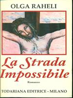 La Strada impossibile