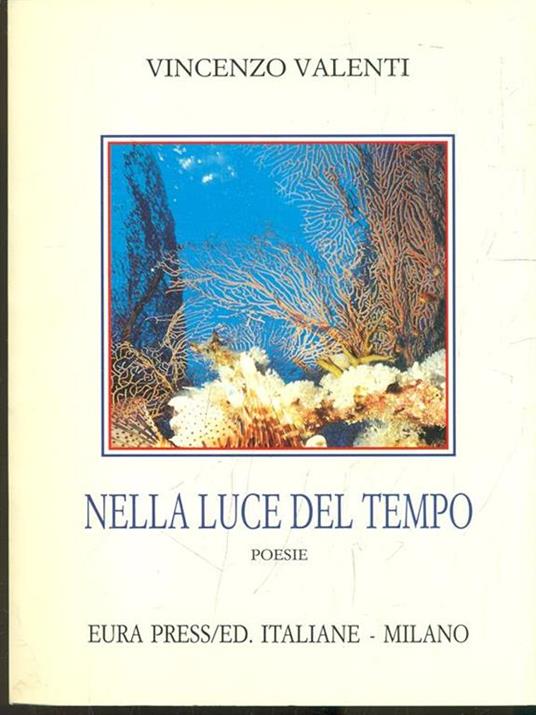 Nella luce del tempo - Vincenzo Valenti - 4