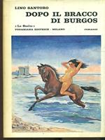 Dopo il Bracco di Burgos