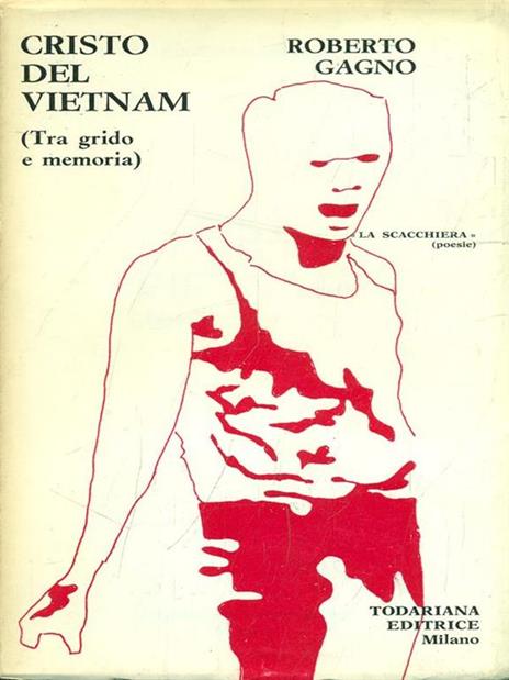 Cristo del Vietnam - Roberto Gagno - copertina