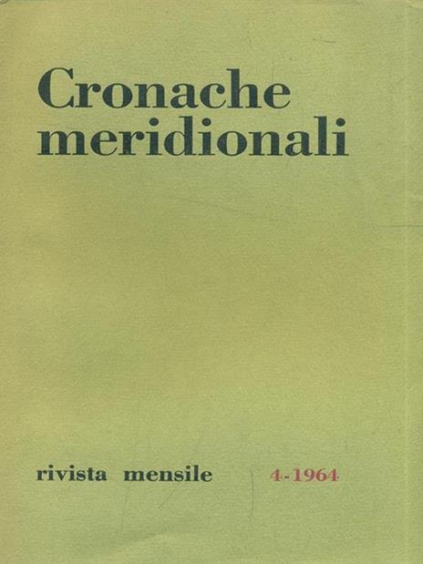 Cronache meridionali n. 4/1964 - 7