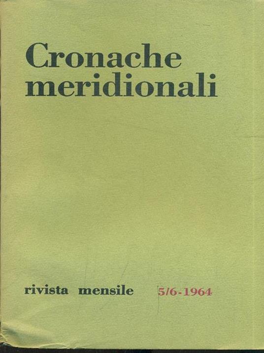 Cronache meridionali n. 5-6/1964 - 3