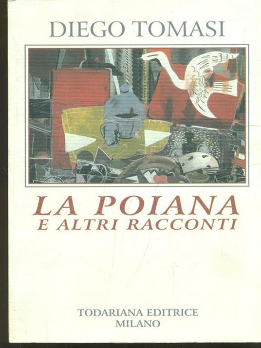 La poiana e altri racconti - Diego Tomasi - 4