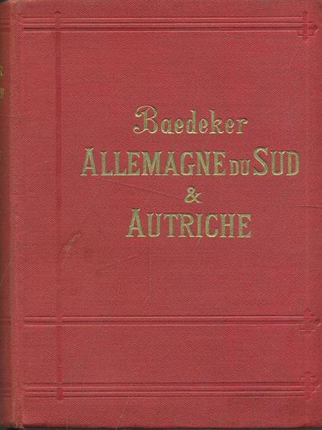 Allemagne du Sud & Autriche - Karl Baedeker - 7