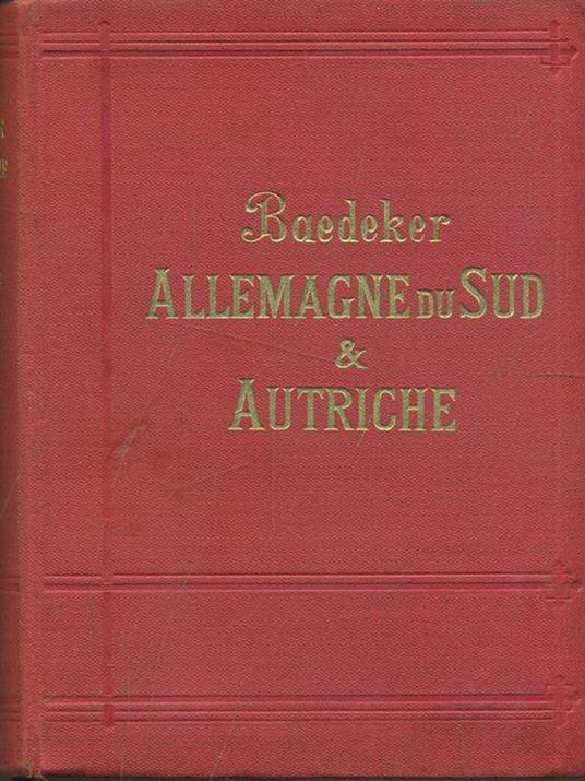 Allemagne du Sud & Autriche - Karl Baedeker - 7