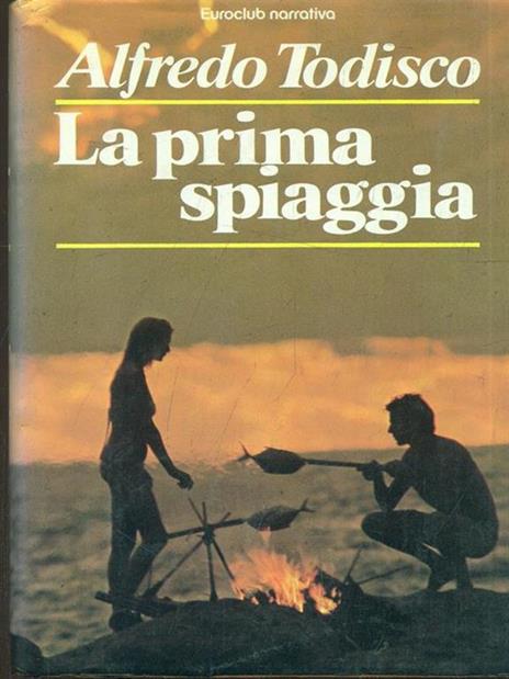 La prima spiaggia - Alfredo Todisco - 7